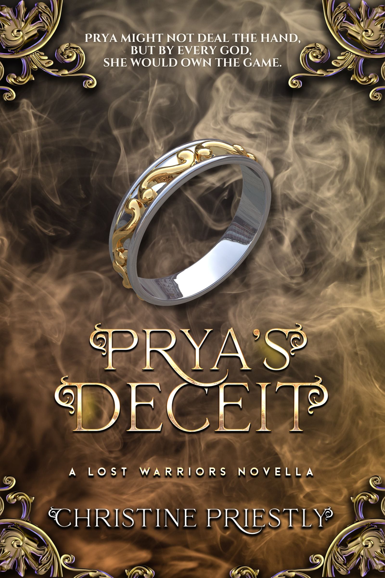 PryasDeceitCover Ebook Cover - Ella's Dominion by Christine Priestly, Book One of The Lost Warriors